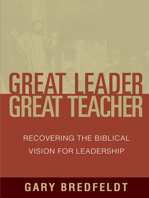 cover image of Great Leader, Great Teacher